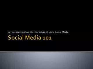 Social Media 101