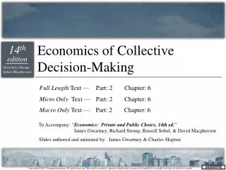 Economics of Collective Decision-Making