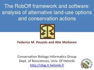 The RobOff framework and software: analysis of alternative land-use options and conservation actions