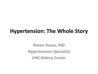 Hypertension: The Whole Story