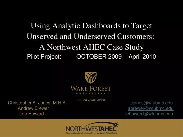 using analytic dashboards to target unserved and underserved customers a northwest ahec case study