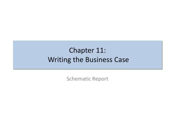 chapter 11 writing the business case