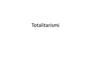 totalitarismi