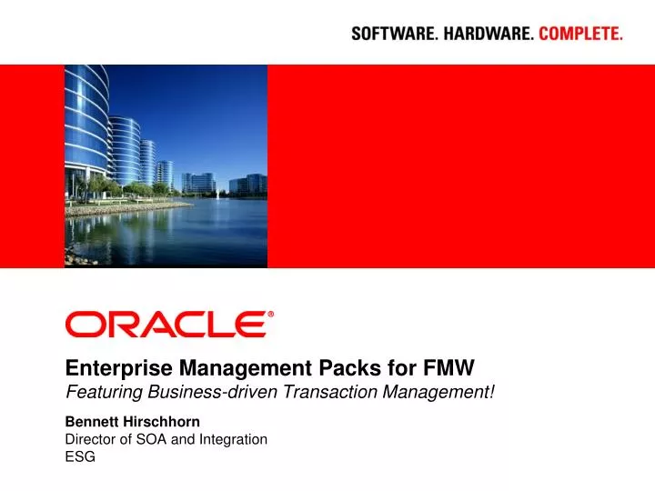enterprise management packs for fmw featuring business driven transaction management