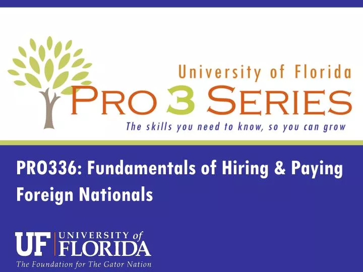 pro336 fundamentals of hiring paying foreign nationals