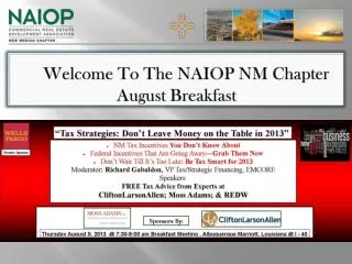 Welcome To The NAIOP NM Chapter August Breakfast