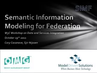 Semantic Information Modeling for Federation