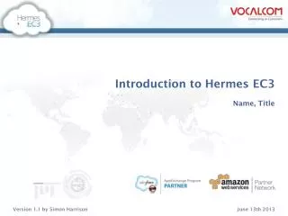 Introduction to Hermes EC3