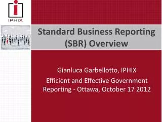 Standard Business Reporting (SBR) Overview