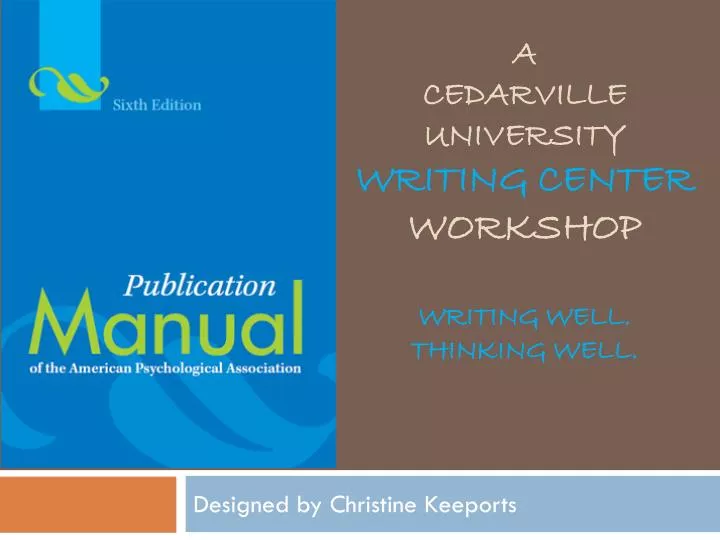 a cedarville university writing center workshop writing well thinking well