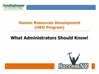 Human Resources Development (HRD Program) What Administrators Should Know!