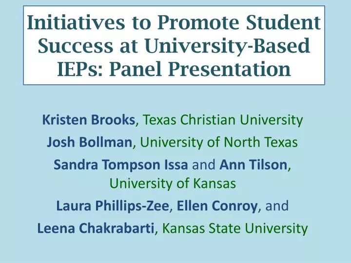 initiatives to promote student success at university based ieps panel presentation