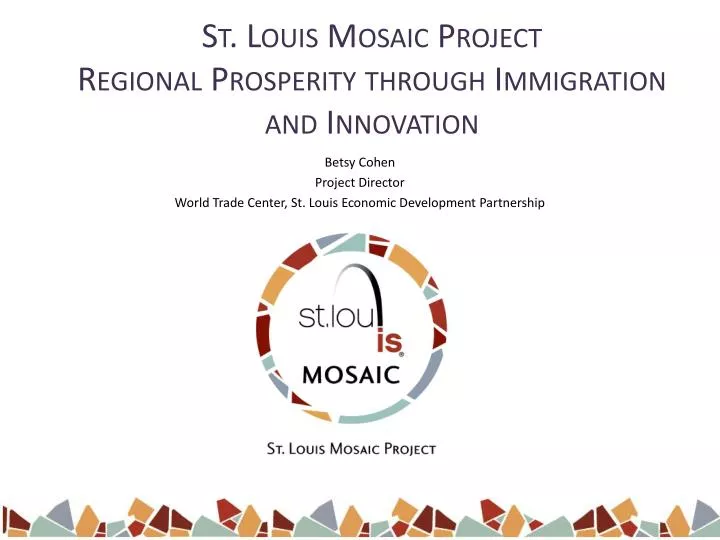 st louis mosaic project regional prosperity through immigration and innovation