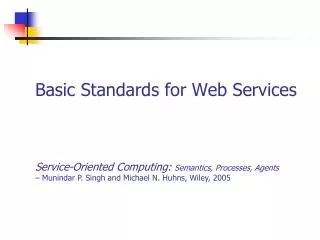 Basic Standards for Web Services