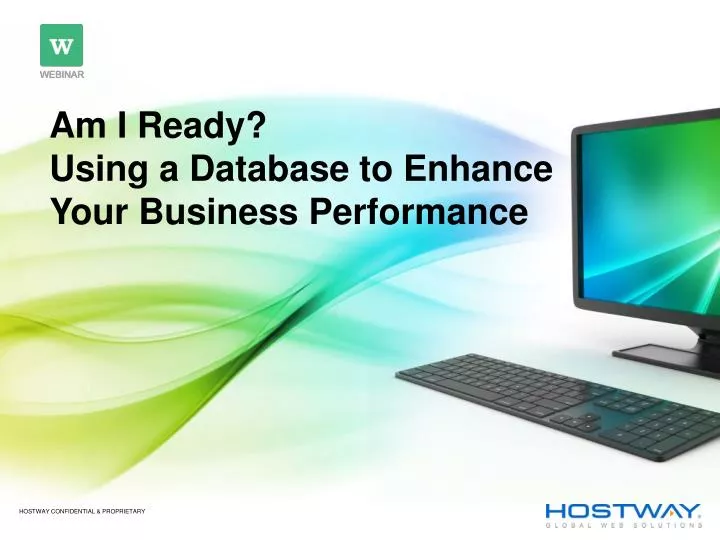 am i ready using a database to enhance your business performance