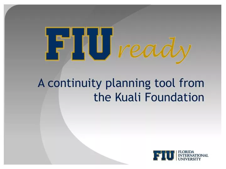 a continuity planning tool from the kuali foundation
