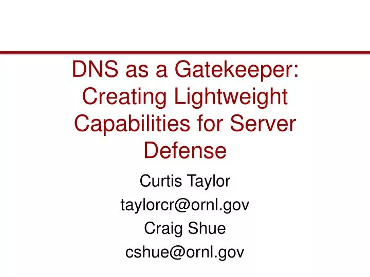 dns as a gatekeeper creating lightweight capabilities for server defense