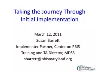 Taking the Journey Through Initial Implementation