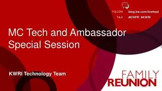 MC Tech and Ambassador Special Session