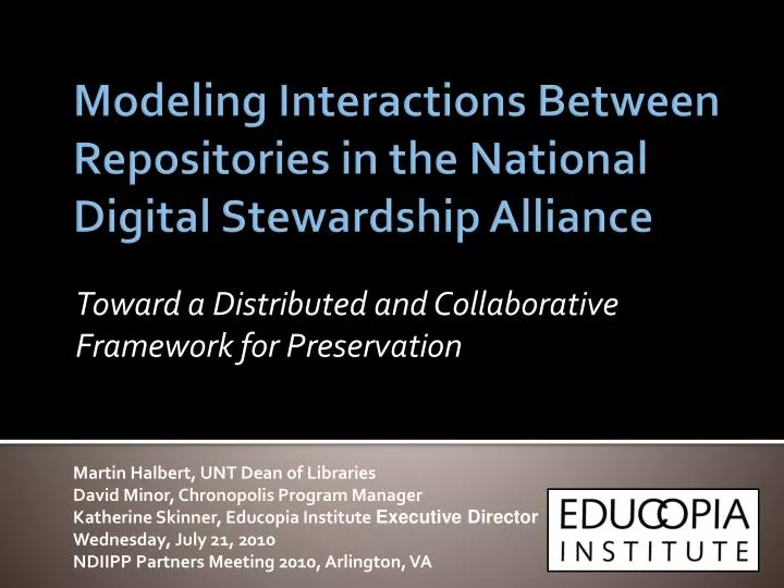 toward a distributed and collaborative framework for preservation