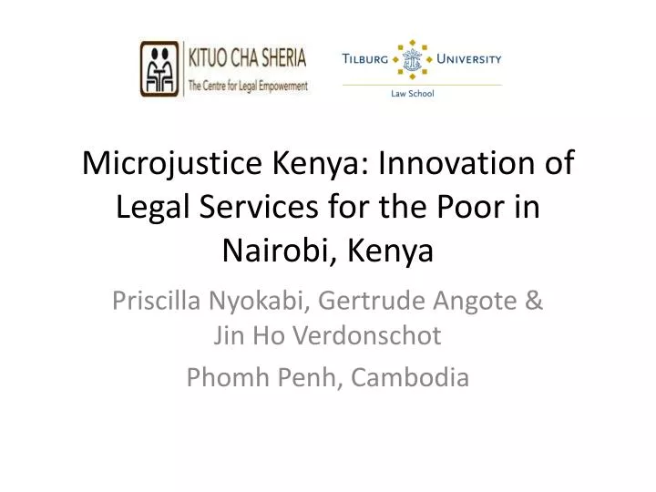 microjustice kenya innovation of legal services for the poor in nairobi kenya