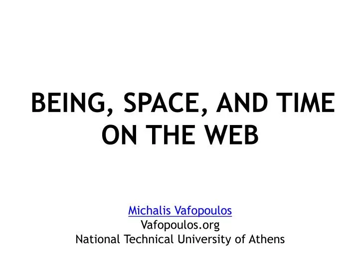 being space and time on the web