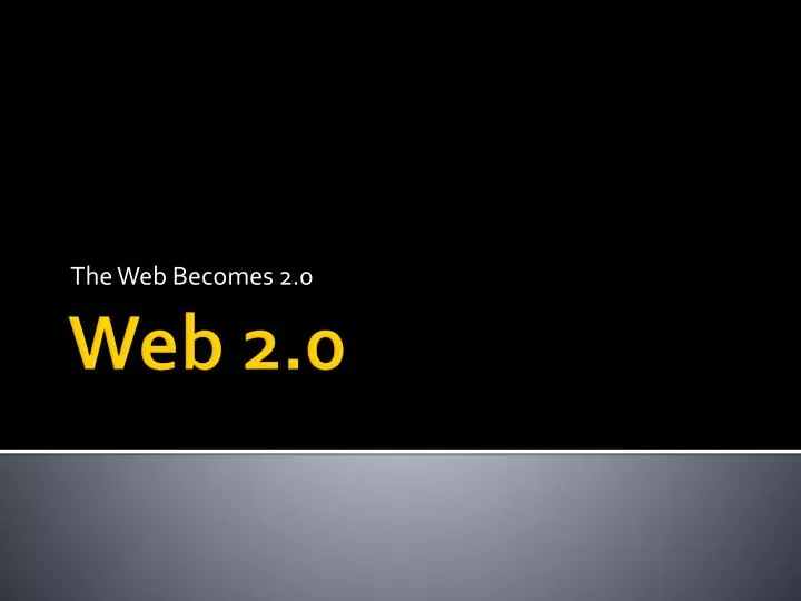 the web becomes 2 0