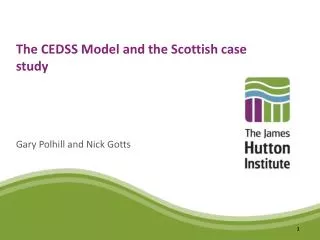 The CEDSS Model and the Scottish case study