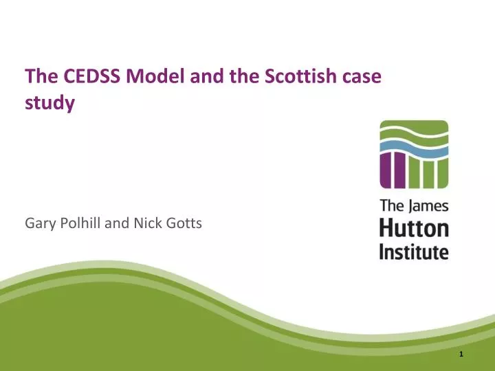 the cedss model and the scottish case study