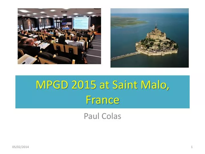mpgd 2015 at saint malo france