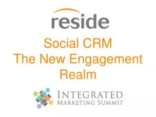 Social CRM The New E ngagement Realm