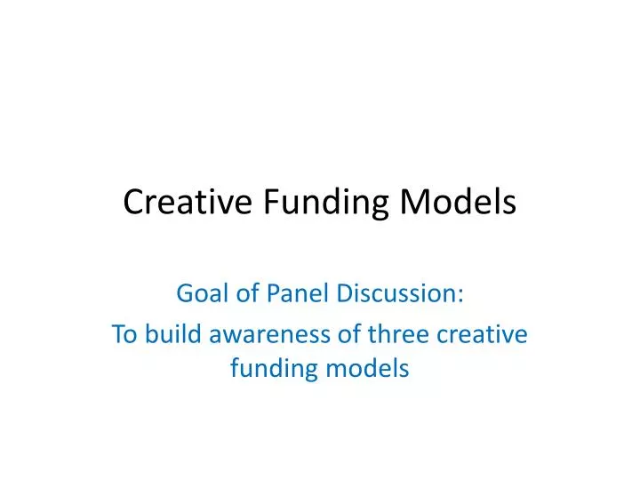 creative funding models