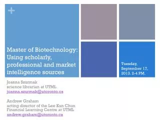Master of Biotechnology: Using scholarly, professional and market intelligence sources