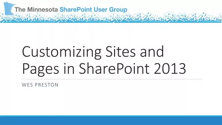 customizing sites and pages in sharepoint 2013