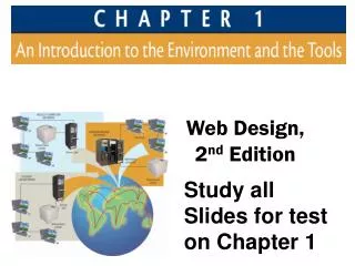 Study all Slides for test on Chapter 1