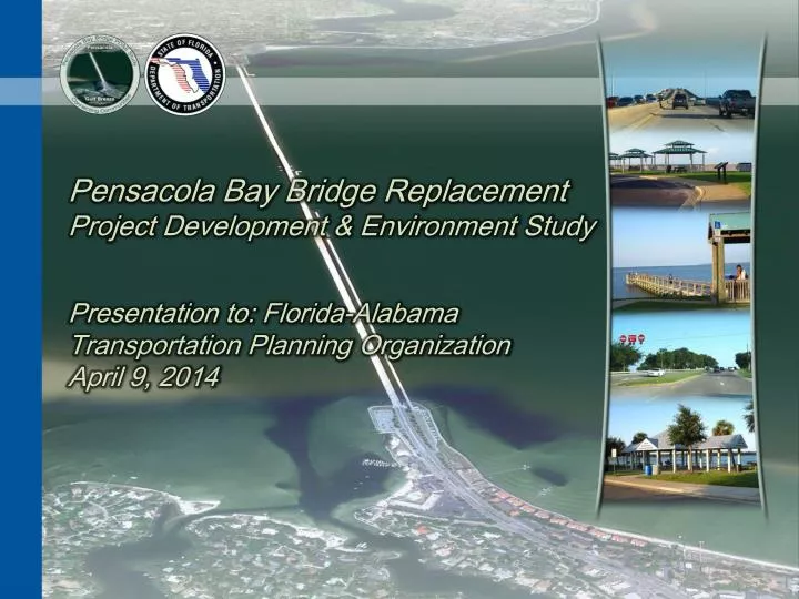 pensacola bay bridge replacement project development environment study