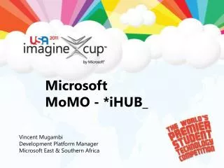 Microsoft MoMO - * iHUB _
