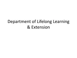 Department of Lifelong Learning &amp; Extension