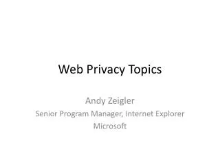 Web Privacy Topics