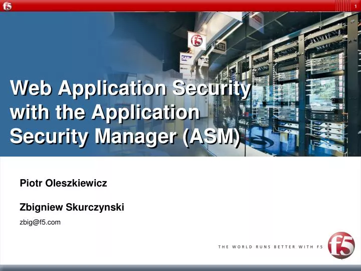 web application security with the application security manager asm