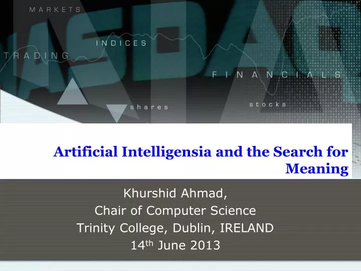 artificial intelligensia and the search for meaning