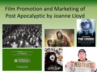 Film Promotion and Marketing of Post Apocalyptic by Joanne Lloyd