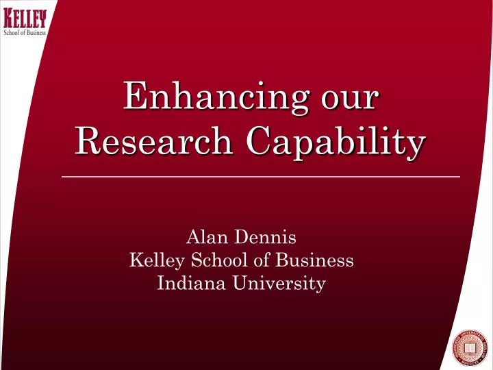 enhancing our research capability