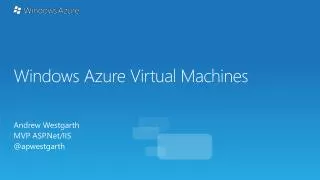 Windows Azure Virtual Machines