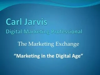 Carl Jarvis Digital Marketing Professional
