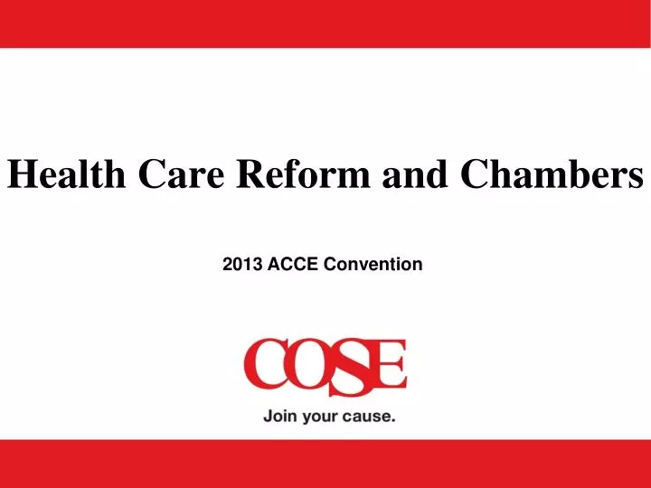 health care reform and chambers