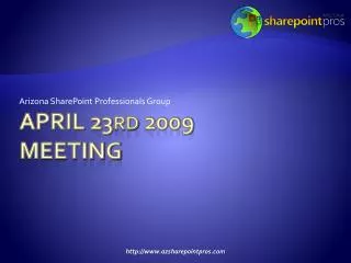 April 23 rd 2009 meeting