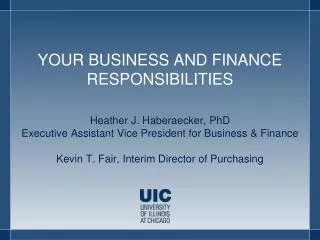 YOUR BUSINESS AND FINANCE RESPONSIBILITIES