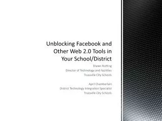 Unblocking Facebook and Other Web 2.0 Tools in Your School/District