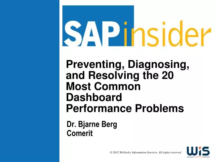 preventing diagnosing and resolving the 20 most common dashboard performance problems